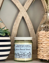 Load image into Gallery viewer, Customizable "Your Beach Here" Clear