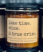 Load image into Gallery viewer, lake time. wine. & true crime.